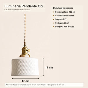 Medidas da Luminária Pendente Ori com 17 cm de diâmetro, 19 cm de altura e cabo ajustável de 150 cm