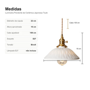 Medidas da Luminária Pendente de Cerâmica Japonesa Tsuki com diâmetro 22 cm e altura 16 cm